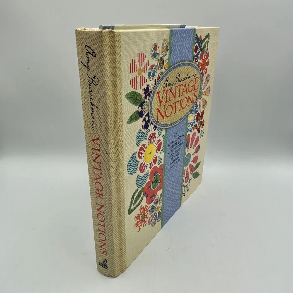 Amy Barickman Vintage Notions Book Sewing Guide EUC‎ Hardcover